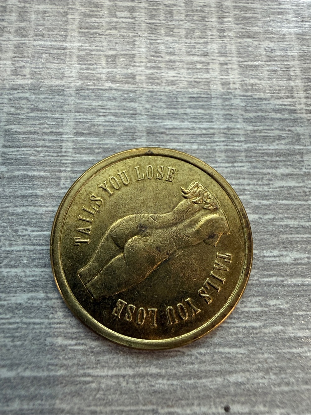 Gold Novelty Coin with 'Tallis You Lose' Inscription